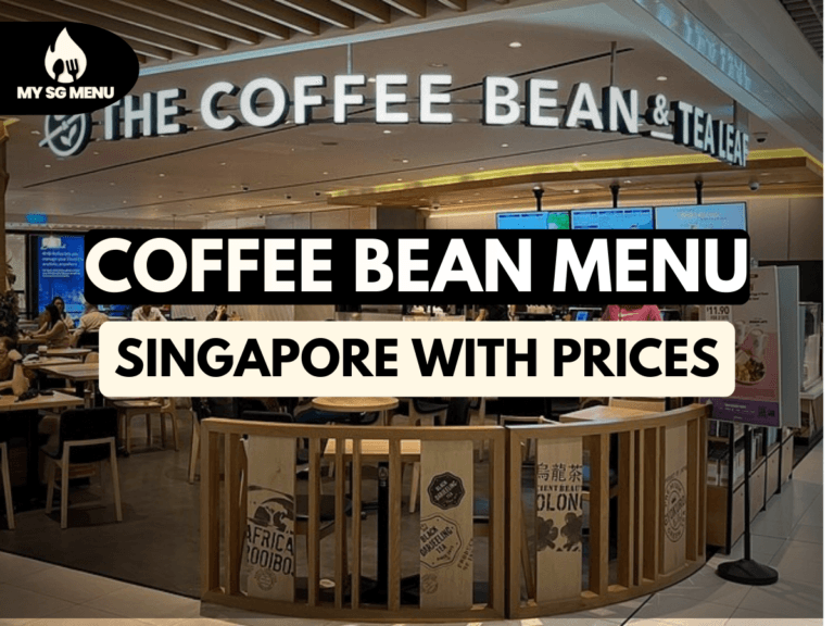 Coffee Bean Menu Singapore with Prices