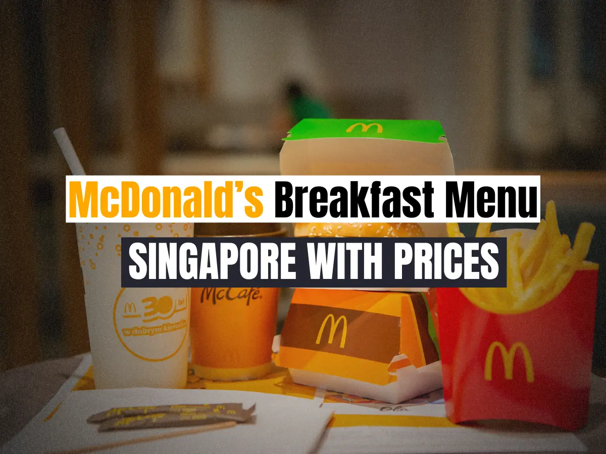 McDonald’s Breakfast Menu Singapore Prices and Promos 2025