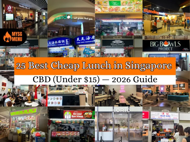 25 Best Cheap Lunch in Singapore CBD (Under $15) — 2026 Guide