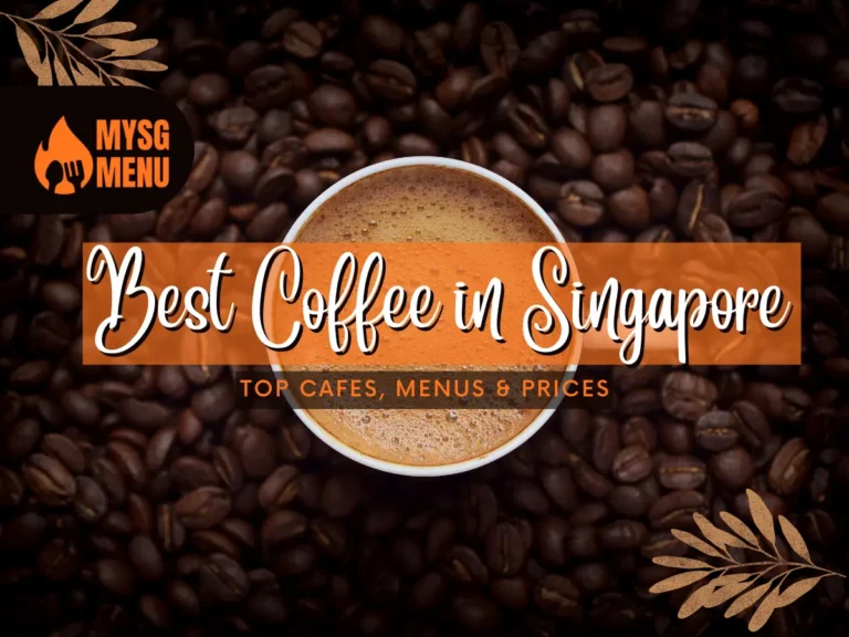 Best Coffee in Singapore (2026): Top Cafes, Menus & Prices