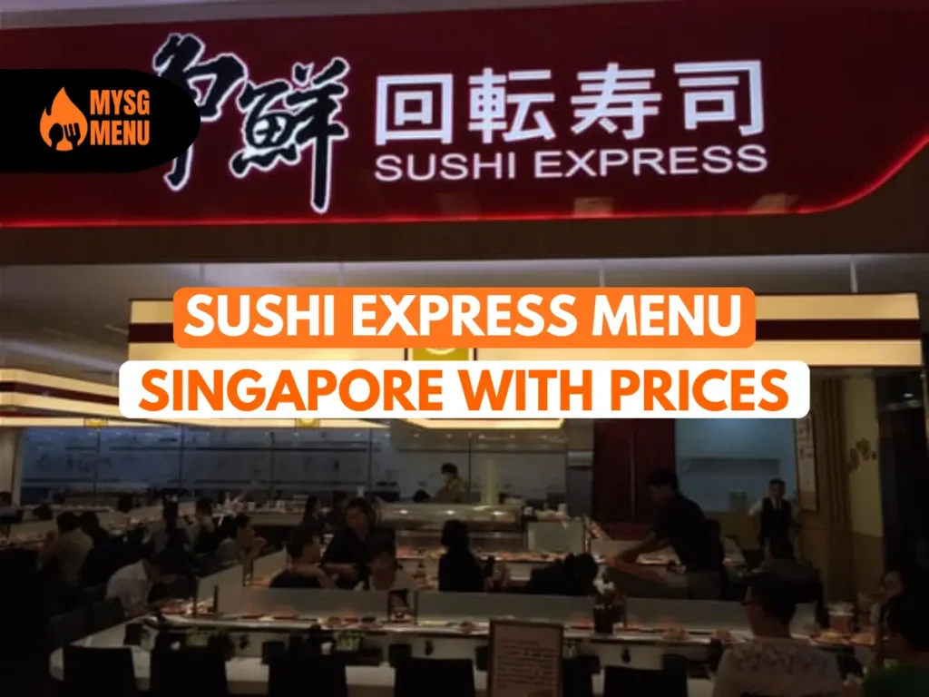 30+ Best Funan Food Places (2026): Halal, Cheap & Hidden Gems 26 Sushi Express Sushi & Menu Guide – Find Out Latest Prices