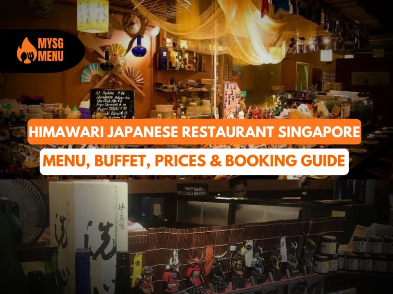Himawari Japanese Restaurant Singapore: Menu, Buffet, Prices & Booking Guide