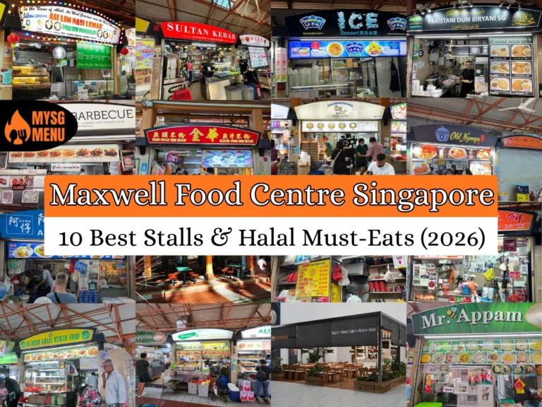 Maxwell Food Centre singapore: 10 Best Stalls & Halal Must-Eats (2026)