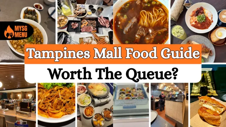 Tampines Mall Food Guide: 10 Spots Actually Worth the Queue