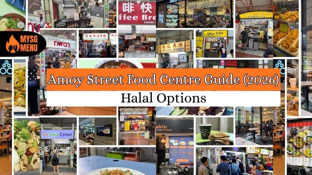Amoy Street Food Centre Guide (2026): 20+ Best Stalls and Halal Eats 17 A wide variety of Halal-certified and vegetarian-friendly meal options available at Amoy Street Food Centre