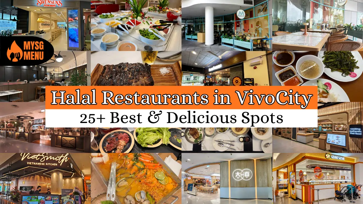 Halal Restaurants in VivoCity: 25+ Best & Delicious Spots (Ultimate 2026 Guide)