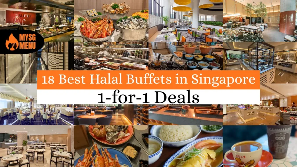 18 Best Halal Buffets in Singapore (2026): Cheap & 1-for-1 Deals 4 18 Best Halal Buffets in Singapore (2026): Cheap & 1-for-1 Deals