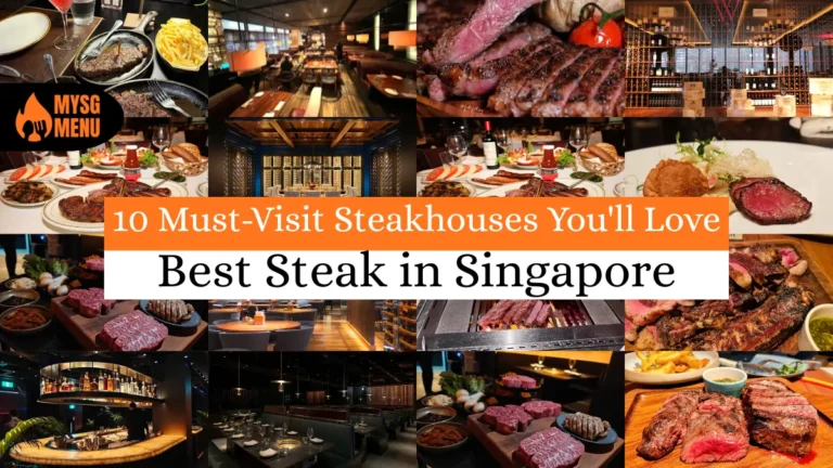 Best Steak in Singapore: 10 Must-Visit Steakhouses You'll Love