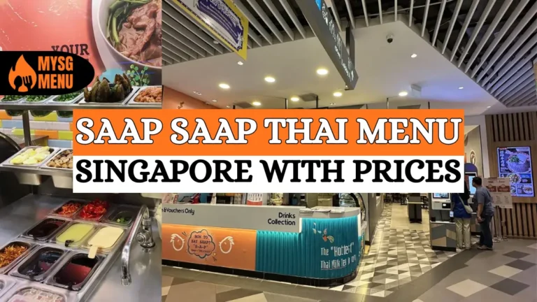 Saap Saap Thai Menu with Prices 2026: Best Halal Thai Food in SG