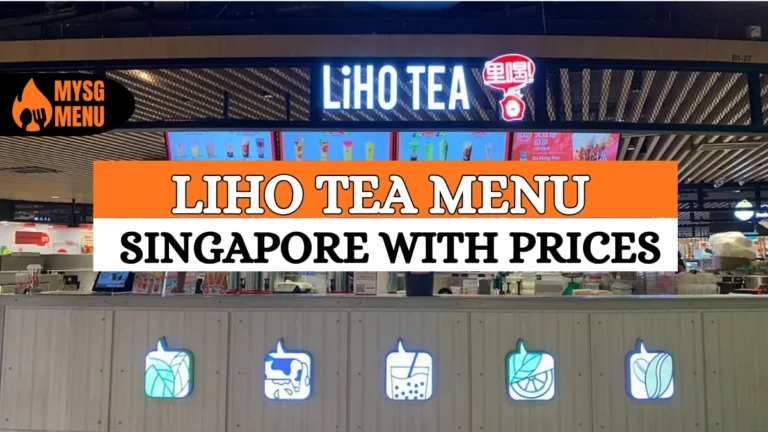 LiHO Tea Menu Singapore [2026]: Full Prices & Top Drinks