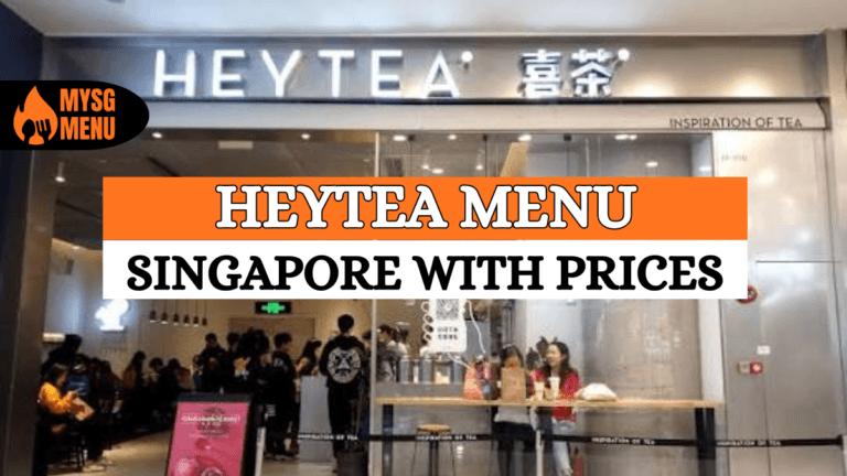HEYTEA Singapore Menu with Prices 2026