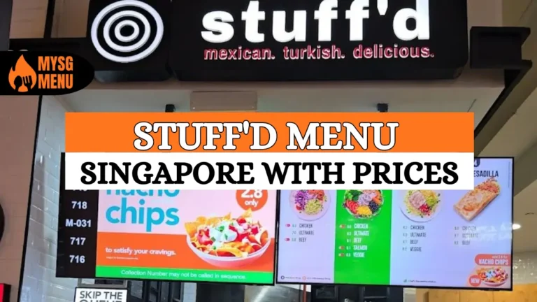 Stuffd Menu Price Singapore 2026 Latest Prices