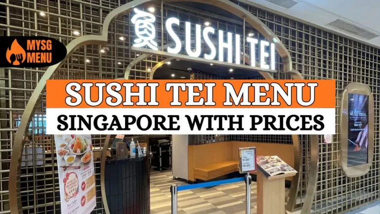 Sushi Tei Menu with Prices Singapore [2026 Updated]