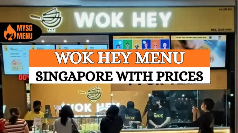 Wok Hey Menu & Prices in Singapore (2026 Updated)